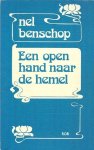 Nel Benschop - Benschop, Nel-Een open hand naar de hemel