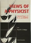 N.G. van Kampen, Paul H.E. Meijer - Views of a Physicist Selected Papers of N.G. van Kampen