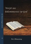 Binnenweg, Ds. J. - Binnenweg, Ds. J.-Werpt Uw bekommernis op God (nieuw)