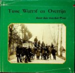 Plas, J. van den - Tusse Wurref en Overrijn