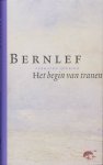 Bernlef - Het begin van tranen