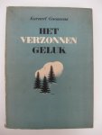 Goossens, Korneel. - Het verzonnen geluk. Goossens, Korneel. - Het verzonnen geluk.