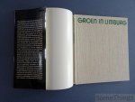N/A. - Groen in Limburg. Natuurbescherming en toeristische valorisatie van de groene ruimten in Limburg.