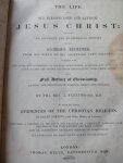 Fleetwood, John - The Life of our blessed Lord and Saviour Jesus Christ; together with evidence of the Christian Religion, and the lives of The Evangelists, Apostles, and Chief Disciples.....