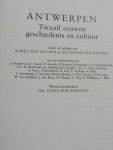 Isacker, karel van - ANTWERPEN - twaalf eeuwen geschiedenis en cultuur