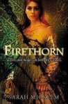 Sarah Micklem - Firethorn