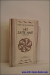 VAN DE WOESTIJNE, Karel; - HET ZATTE HART. GEDICHTEN,