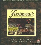 Williams, Chuck & Goldstein, Joyce - Kookboek voor heuglijke gebeurtenisen: Feestmenu's
