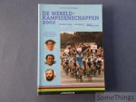 Chemillé, Damien en David. - De wereldkampioenschappen 2002. Heusen-Zolder: cyclo-cross / veldrijden, 2-3 februari. Kopenhagen: piste / wielerbaan, 26-30 september. Hasselt - Heusden-Zolder: wegwedstrijden, 8-13 oktober. Chemillé, Damien en David. - De wereldkampioenschappen 2002. Heusen-Zolder: cyclo-cross / veldrijden, 2-3 februari. Kopenhagen: piste / wielerbaan, 26-30 september. Hasselt - Heusden-Zolder: wegwedstrijden, 8-13 oktober.