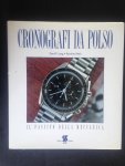 Lang, Gerd-R. & Reinhard Meis - Cronografi da Polso, Il fascino della meccanica [polshorloges],