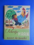 Westra, Rie - Petertje Haan naar de markt