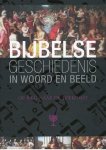 Reinier Sonneveld - Bijbelse Geschiedenis In Woord En Beeld 9