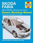 Legg , A. K - Skoda Fabia Petrol and Diesel 2000 to 2006 (W to 06 reg)  Owners Workshop Manual