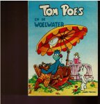 Toonder,Marten - Tom Poes Oberon serie deel 8 en de Woelwater