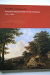 Coelen, van der Peter - Heerlijke natuurtooneelen / romantische landschapschilders te Beek en Ubbergen 1810-1860