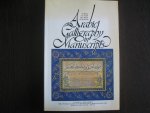 Al-Khatt, Min Khilal, Al-Makhtutat en Al-Arabi - Arabic Calligraphy in Manuscripts