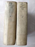 Onbekend - Het leven van Willem de I, Prins van Oranje, Graef van Nassau, Stadhouder en Capitein Generael van Holland, Zeeland, Utrecht, en Vriesland, enz. Deel 1 + 2 die elk 4 boeken hebben