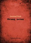 Gustaaf Peek - (1) Orang/Oetan
