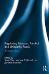 Tania Voon - Regulating Tobacco, Alcohol and Unhealthy Foods