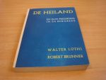 Lüthi, Walter & Brünner, Robert - De Heiland en Zijn prediking in de Bergrede