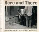 Levitt, Helen - Here and There