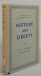 CROCE, B., CAPONIGRI, A.R. - History and liberty. The historical writings of Benedetto Croce.