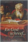 Gregor Tischler - En God schreef ... - Een inleiding tot de bijbel