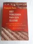 Furet, F. - Het verleden van een illusie