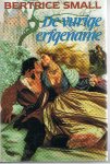 Small, Bertrice - De vurige erfgename