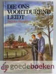 Wander, Nelleke - Die ons voortdurend leidt