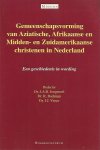 JAB Jongeneel e.a. - Gemeenschapsvorming van Aziatische, Afrikaanse en Midden- en Zuidamerikaanse christenen in Nederland