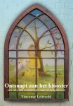 Vincense Lelieveld - Ontsnapt aan het klooster