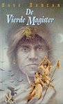 Duncan, Dave - De vierde magister