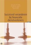 B. van der Velde, N.v.t. - Succesvol Veranderen Bij Financiele Dienstverleners