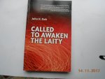 Oak, John H. - Called to Awaken the Laity Oak, John H. - Called to Awaken the Laity