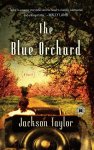 Jackson Taylor - The Blue Orchard