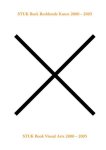  - STUK Boek Beeldende Kunst 2000-2005