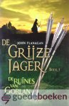 Flanagan, John - De ruïnes van Gorlan (1) *nieuw* nu van 17,99 voor --- Serie: De Grijze Jager, deel 1 Flanagan, John - De ruïnes van Gorlan (1) *nieuw* nu van 17,99 voor --- Serie: De Grijze Jager, deel 1