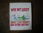 Bert Witte - Wie dit leest voelt zich direkt een stuk beter
