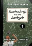 Brakhekke, Joop - Kookschrift van een Kookgek