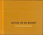 Hengeveld, Jaap - Altijd in de buurt; 100 jaar tabaksdetailhandel in Nederland 1906-2006