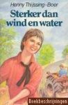 Henny Thijssing-Boer - Sterker dan wind en water