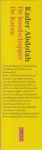 Abdolah ( 12 november 1954 in Arak, Iran), Kader - De boodschapper - Een vertelling -- De Koran - Een vertaling - De 'boodschapper is een prachtige vertelling over het leven van Mohammad en Kader Abolahs vertaling maakt de Koran toegankelijk voor iedereen
