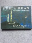 Bantock, Nick - KUBLA KHAN, A Pop-Up Version of Coleridge's Classic
