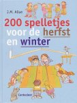 J.M. Allue - 200 spelletjes voor de herfst en winter