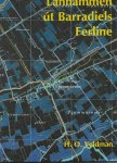 Veldman, H.O. - Lânnammen út Barradiels ferline.