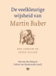  - De veelkleurige wijsheid van Martin Buber
