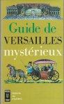  - Guide de Versailles mystérieux