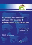 Ingrid C. de Jong, Paul Koene - Proceedings of the 7th International Conference on the Assessment of Animal Welfare at the Farm and Group Level