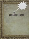 ROMERO, Armando - Teresa del CONDE, Victoria MIGUEL, Luis Rius CASO & Raquel TIBOL - Armando Romero - [With signed dedication and small drawing].